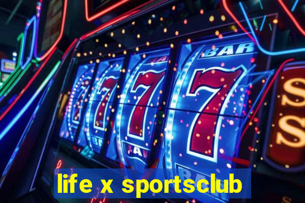 life x sportsclub